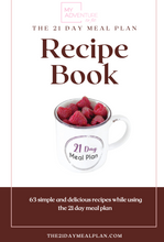 Load image into Gallery viewer, *NEW 21 Day Meal Plan Recipe Book - Original Plan Recipes